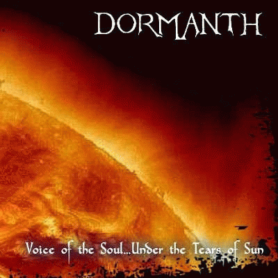Dormanth : Voice of the Soul... Under the Tears of Sun